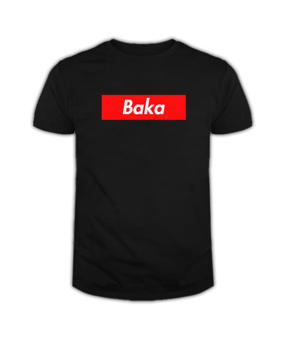 Baka Tshirt Baka Tshirt