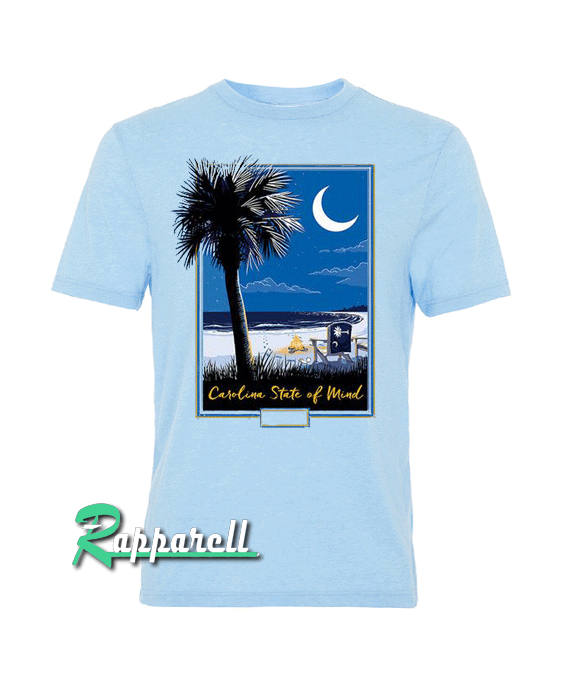 Carolina State Of Mind Tshirt Carolina State Of Mind Tshirt