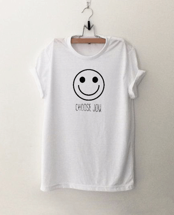 Choose Joy Tshirt Choose Joy Tshirt