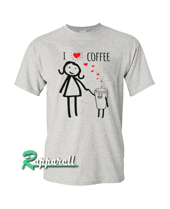 Cute I Love Coffee Tshirt Cute I Love Coffee Tshirt