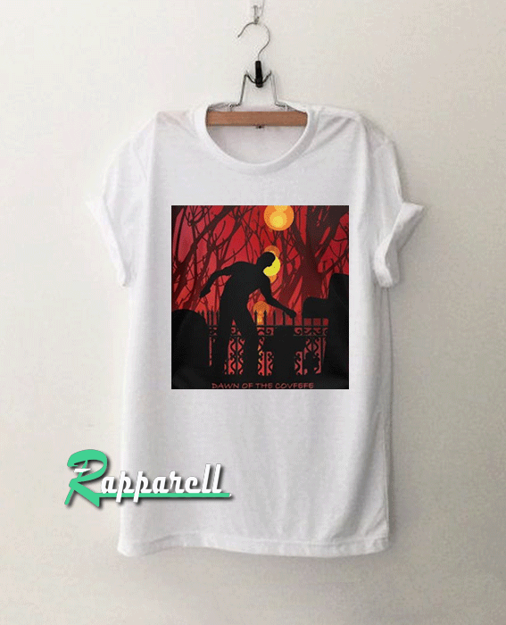Dawn of the covfefe Tshirt Dawn of the covfefe Tshirt