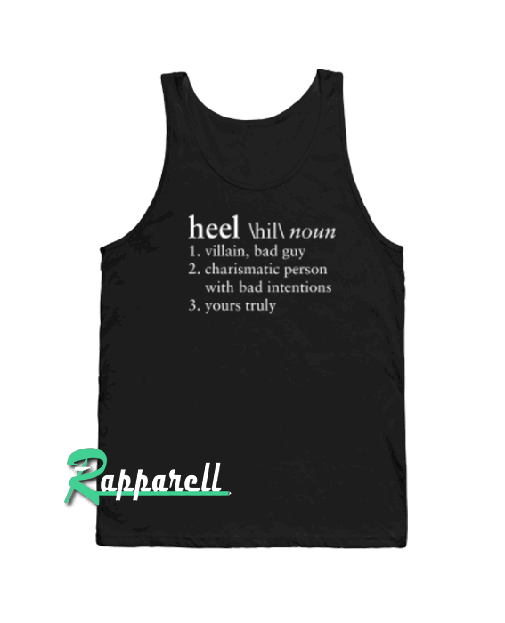 Heel Dictionary Tank top Heel Dictionary Tank top