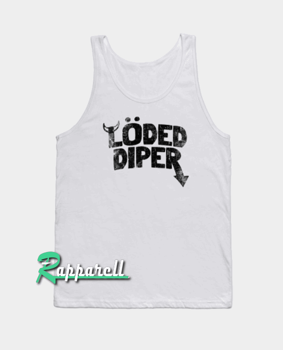 Loded Diper Tank top Loded Diper Tank top