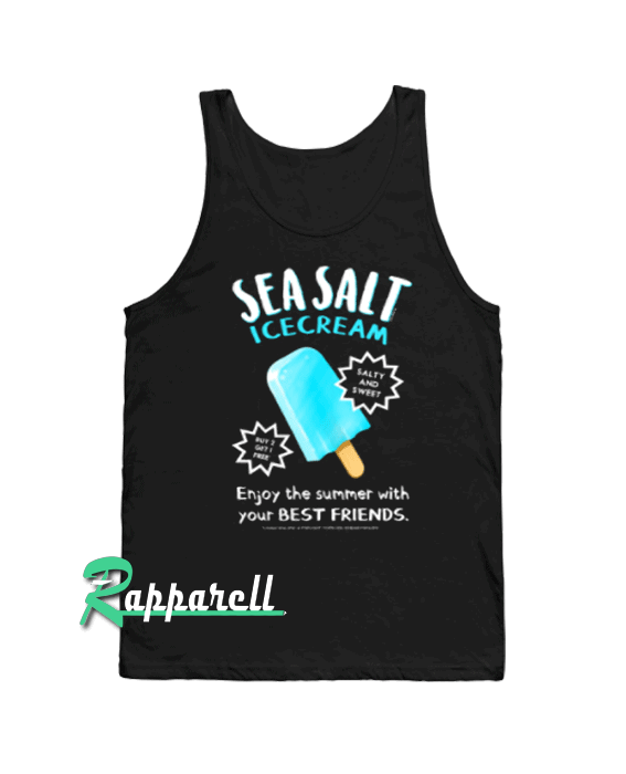 Sea Salt Ice Cream Tank top Sea Salt Ice Cream Tank top