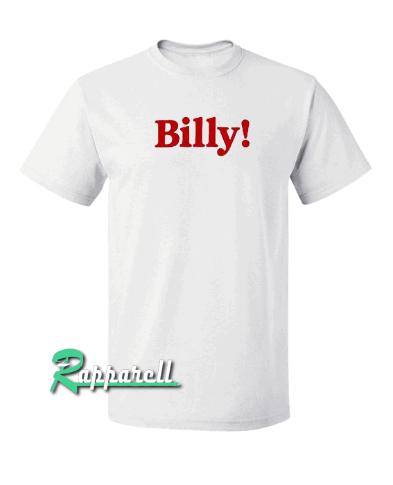 Billy Tshirt Billy Tshirt