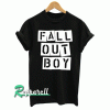 Fall Out Boy 01 Unisex Tshirt