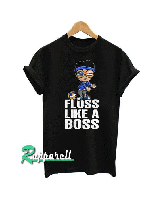 Floss Like A Boss Tshirt Floss Like A Boss Tshirt