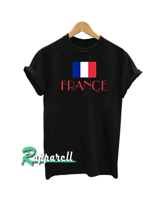 French France Paris Flag Tshirt French France Paris Flag Tshirt