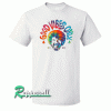 Good Vibes Only Bob Ros Tshirt