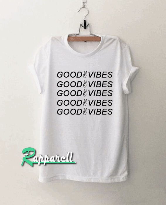 Good Vibes Peace Tshirt Good Vibes Peace Tshirt