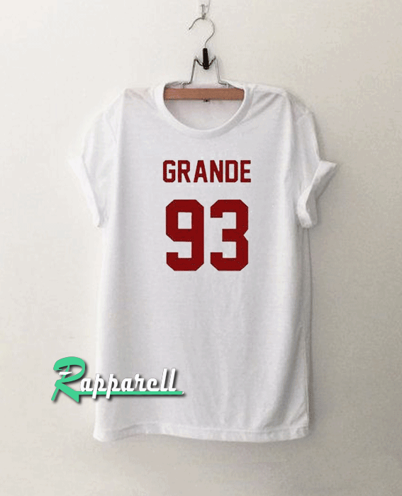 Grande 93 Tshirt Grande 93 Tshirt