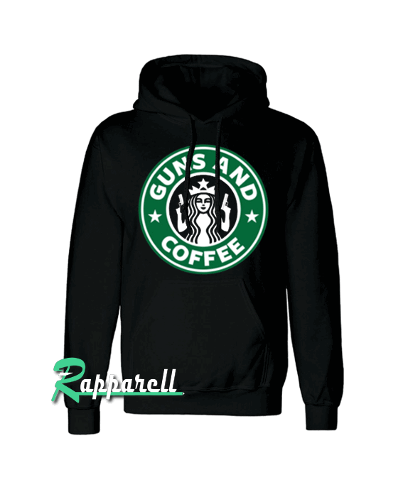 Guns and Coffee Hoodie Guns and Coffee Hoodie