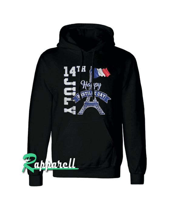 Happy Bastille Day 14 July Hoodie Happy Bastille Day 14 July Hoodie