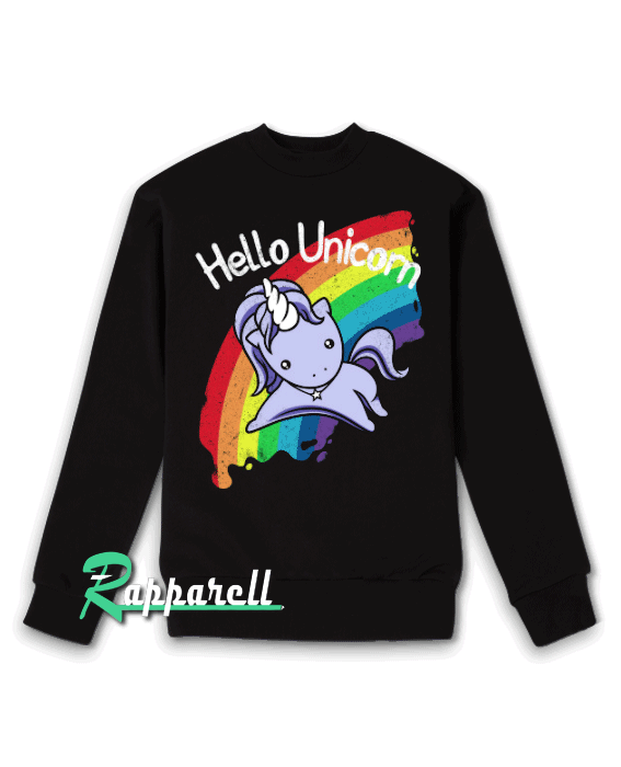 Hello Unicorn Sweatshirt Hello Unicorn Sweatshirt