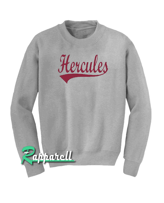 Hercules Sweatshirt Hercules Sweatshirt