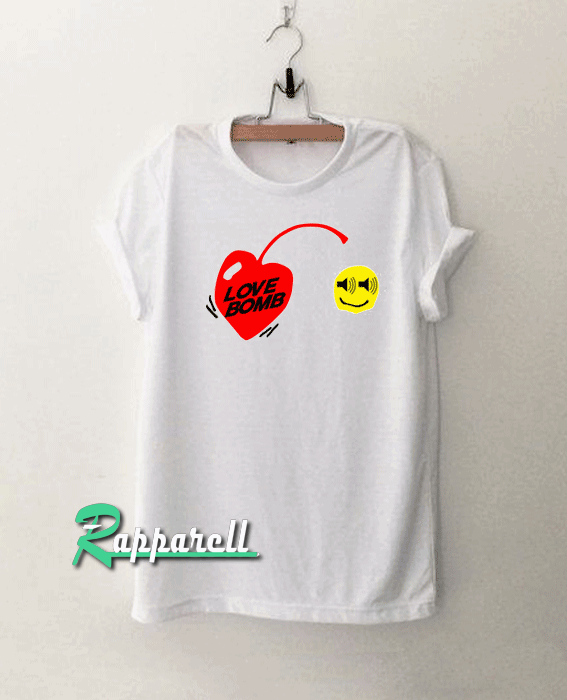 Love Bomb Tshirt Love Bomb Tshirt