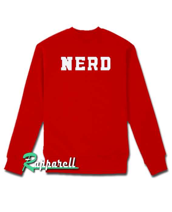 NERD Unisex Sweatshirt NERD Unisex Sweatshirt