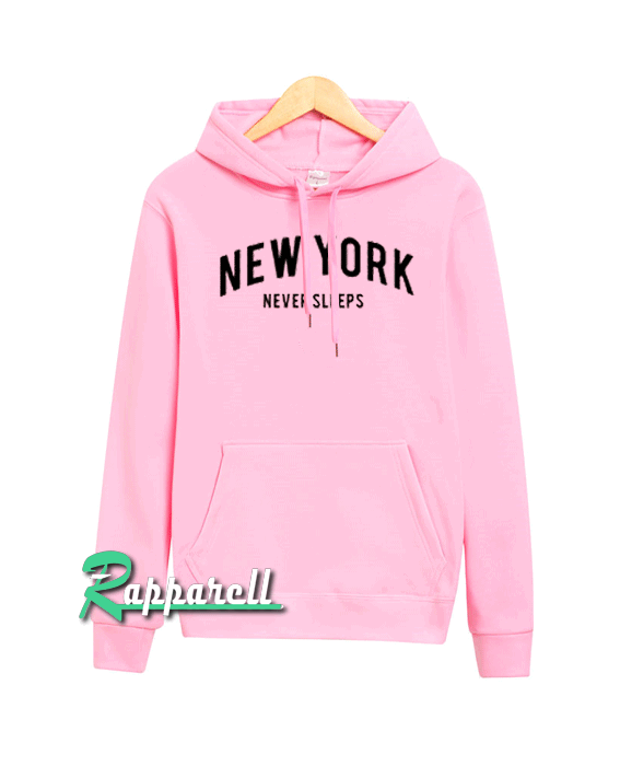 New York Never Sleep Hoodie New York Never Sleep Hoodie
