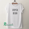 Super hero Tshirt