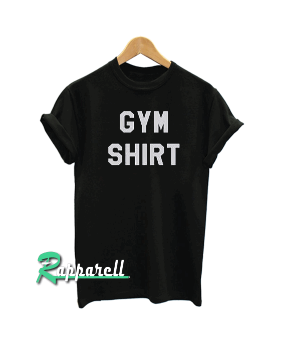 Funny workout shirt Gym Tshirt Funny workout shirt Gym Tshirt
