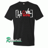 I Love My Wife Valentine Tshirt