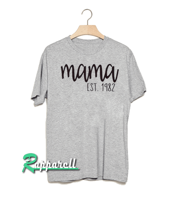 Mama Tshirt Mama Tshirt