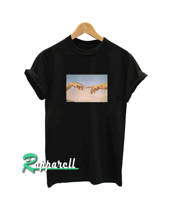 Michelangelo Hand Of God Tshirt Michelangelo Hand Of God Tshirt