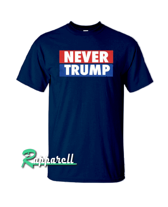 Never Trump Navy Tshirt Never Trump Navy Tshirt