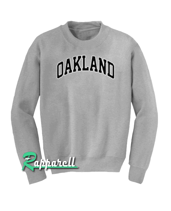 Oakland Sweatshirt Oakland Sweatshirt