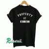 Property Of No One Tshirt