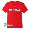 Red Day Formal Tshirt