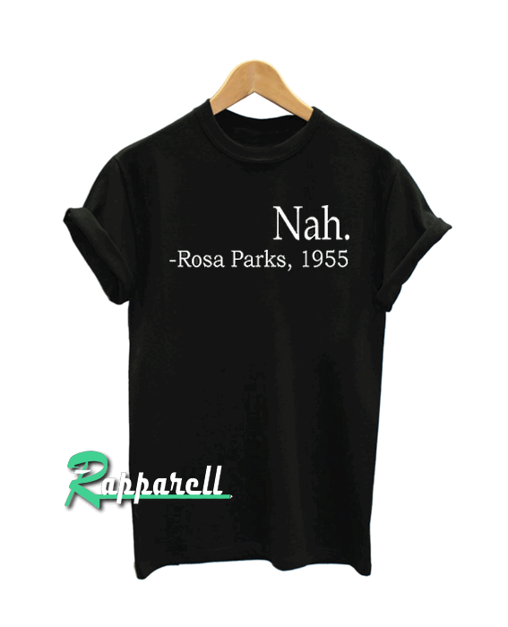 Rosa parks Tshirt Rosa parks Tshirt