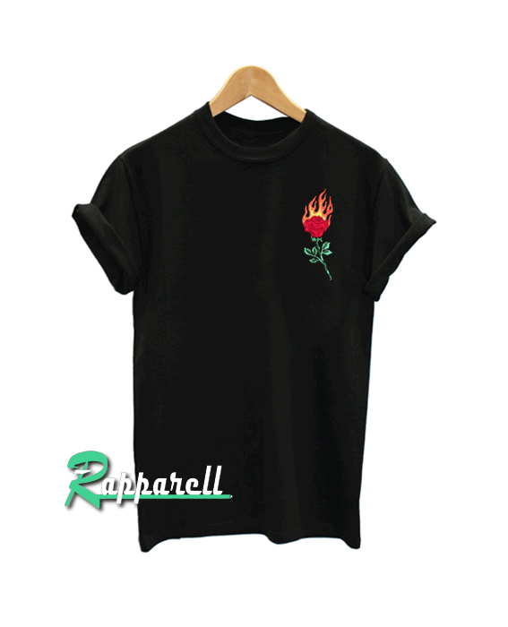 Rose Fire Tshirt Rose Fire Tshirt