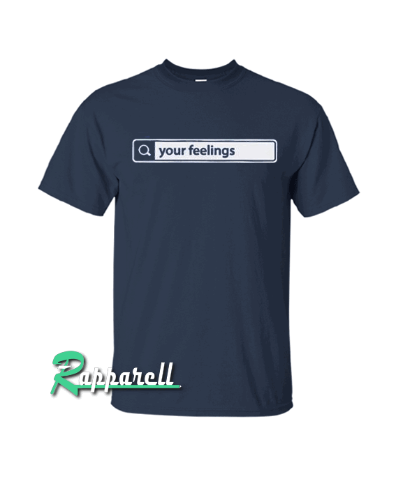 Search Your Feelings Tshirt Search Your Feelings Tshirt