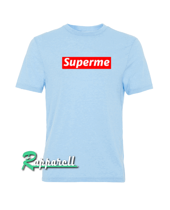 Superme Superme Tshirt