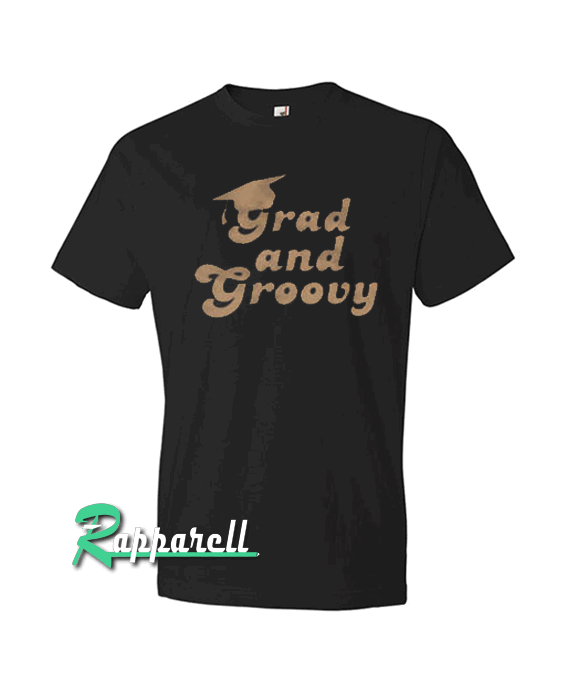 Grad and Groovy Afrocentric Tshirt Grad and Groovy Afrocentric Tshirt