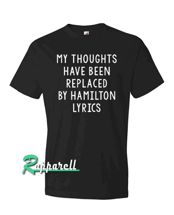 My Thoughts Have Been Replaced Tshirt My Thoughts Have Been Replaced Tshirt