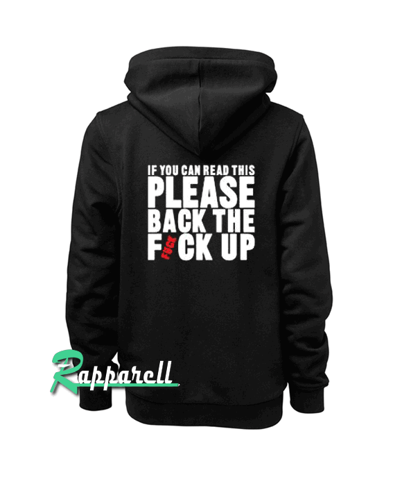 Back The Fvck Up Back The Fvck Up