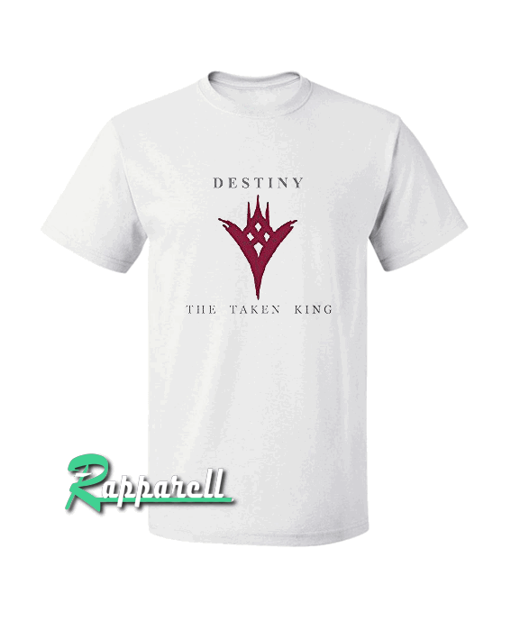 Destiny the taken king logo Tshirt Destiny the taken king logo Tshirt