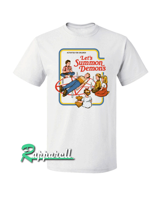 Let's Summon Demons Tshirt Let's Summon Demons Tshirt