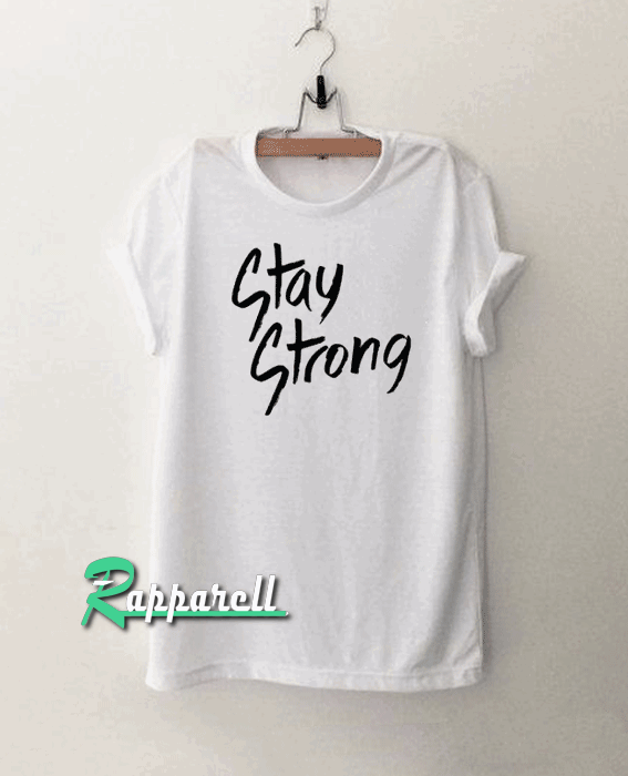 Demi Lovato Tatoo Stay Strong Tshirt Demi Lovato Tatoo Stay Strong Tshirt