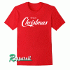 ENJOY CHRISTMAS Tshirt