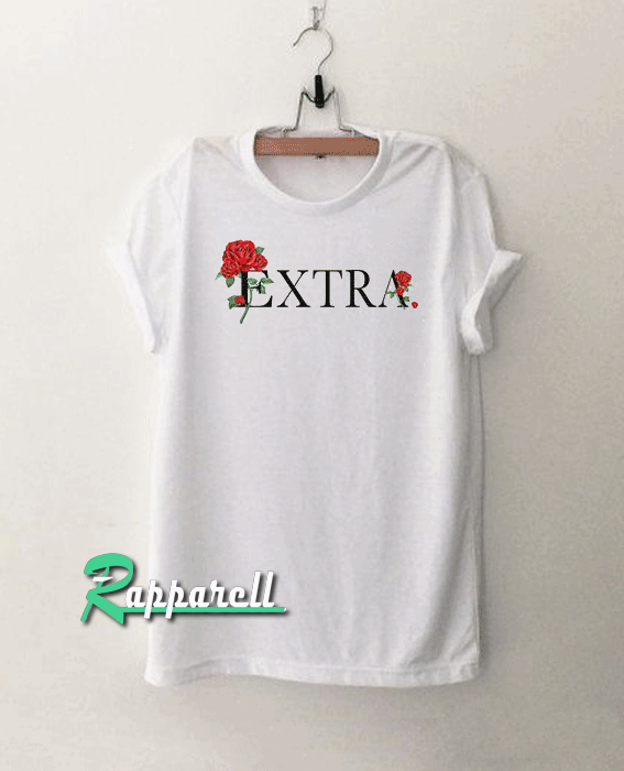 Extra Flower Tshirt Extra Flower Tshirt