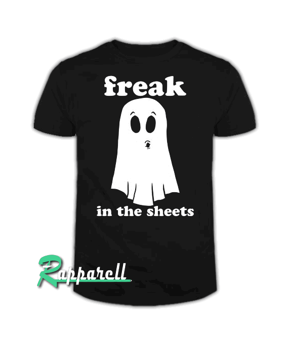Freak In The Sheets Women's Tshirt Freak In The Sheets Women's Tshirt