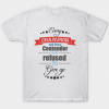 Best motivation tshirt ever Tshirt