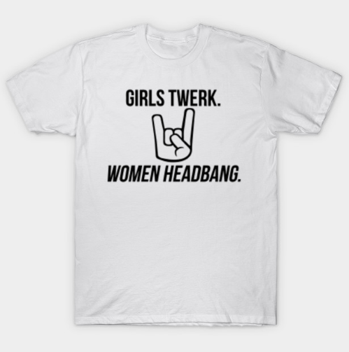 women headbang Tshirt women headbang Tshirt