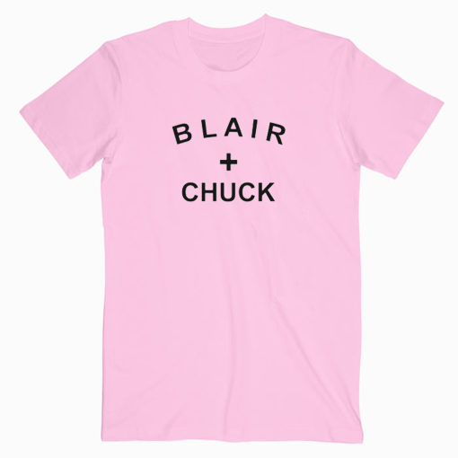 Blair and Chuck Relationship Tshirt Blair and Chuck Relationship Tshirt