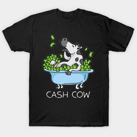 Cash Cow Rich Money Dollar Cash Hustle Manager Tshirt Cash Cow Rich Money Dollar Cash Hustle Manager Tshirt