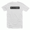 Believe Women Tshirt