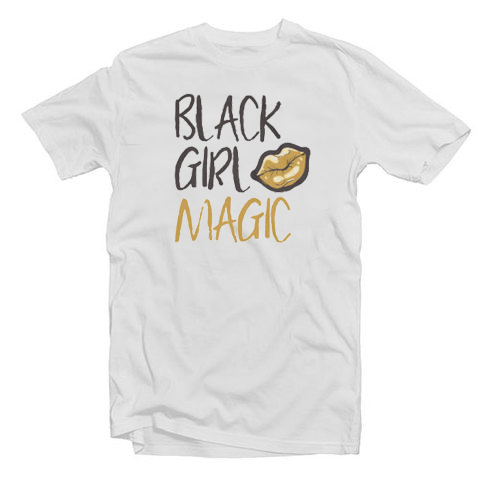 Black Girl Magic Tshirt Black Girl Magic Tshirt